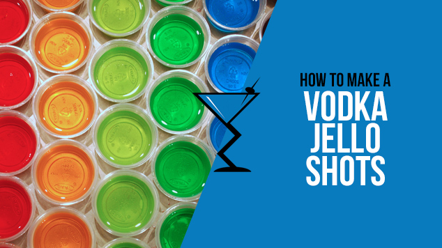 Vodka Jello Shots Cocktails & Drink Recipes Drink Lab