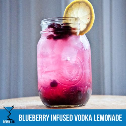 Blueberry Infused Vodka Lemonade Recipe Drink Lab Cocktail & Drink