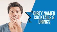 Dirty Named Cocktails & Drinks