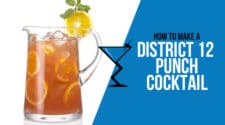District 12 Punch Cocktail