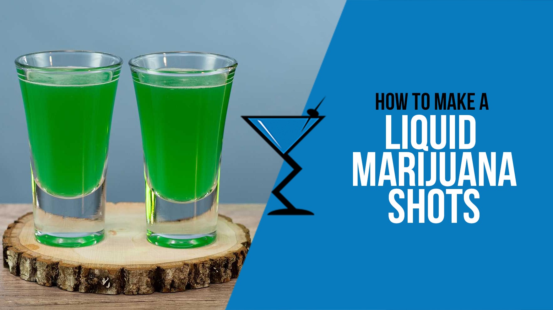 Liquid Marijuana Shot Recipe