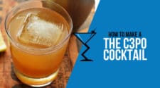 The C3PO Cocktail