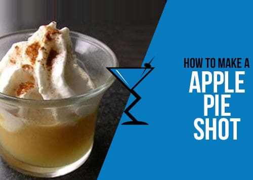 Apple Pie Shot Recipe Drink Lab Cocktail Drink Recipes