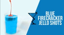 Blue Firecracker Jelly Shots