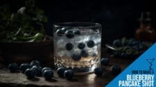 Blueberry Pancake Shot