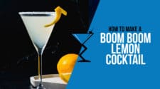 Boom Boom Lemon Cocktail