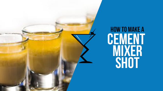 Cement Mixer Shot Recipe - Drink Lab Cocktail & Drink Recipes