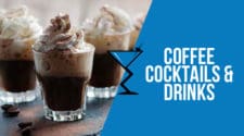 Coffee Cocktails & Drinks