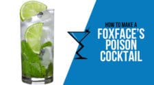 Foxface's Poison Cocktail