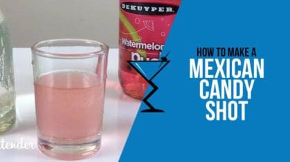 Mexican Candy Shot