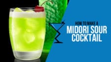 Midori Sour Cocktail